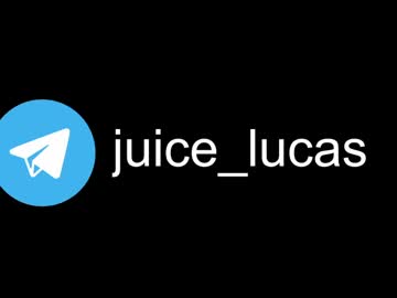 juice_lucas cams all night